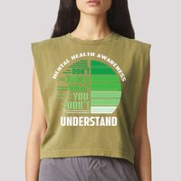 Don't Judge What You Don't Understand Mental Health Awareness Garment-Dyed Women's Muscle Tee
