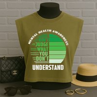 Don't Judge What You Don't Understand Mental Health Awareness Garment-Dyed Women's Muscle Tee