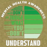 Don't Judge What You Don't Understand Mental Health Awareness Garment-Dyed Women's Muscle Tee