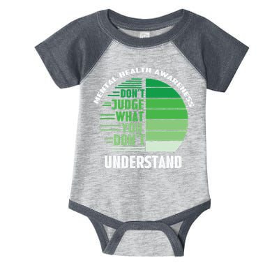 Don't Judge What You Don't Understand Mental Health Awareness Infant Baby Jersey Bodysuit