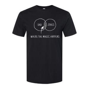 Dad Jokes Where The Magic Happens Softstyle CVC T-Shirt