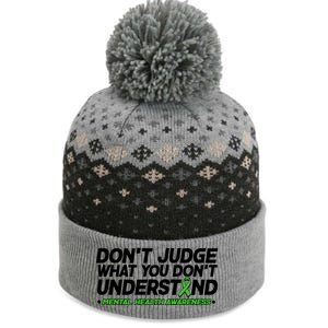 Don't Judge What You Don't Understand Mental Health Awareness The Baniff Cuffed Pom Beanie