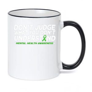 Don't Judge What You Don't Understand Mental Health Awareness 11oz Black Color Changing Mug