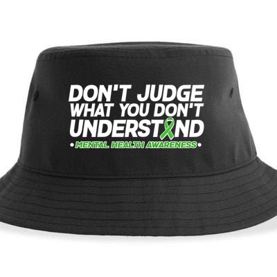 Don't Judge What You Don't Understand Mental Health Awareness Sustainable Bucket Hat