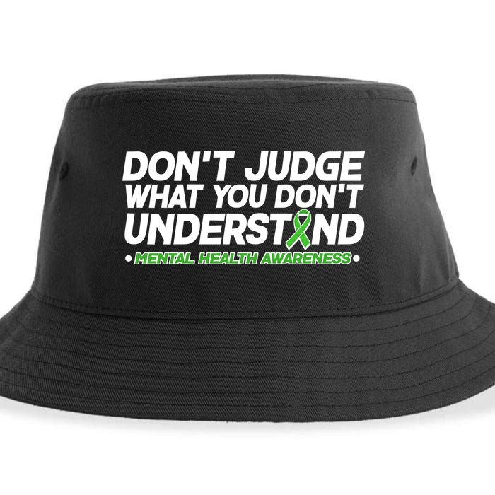 Don't Judge What You Don't Understand Mental Health Awareness Sustainable Bucket Hat