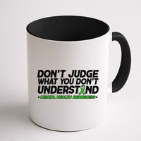 Don't Judge What You Don't Understand Mental Health Awareness Mug