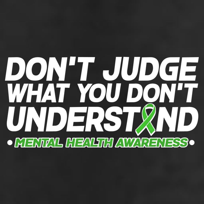 Don't Judge What You Don't Understand Mental Health Awareness Beanie