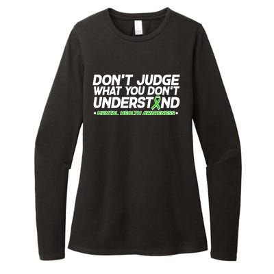 Don't Judge What You Don't Understand Mental Health Awareness Womens CVC Long Sleeve Shirt