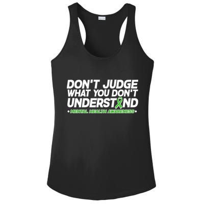 Don't Judge What You Don't Understand Mental Health Awareness Ladies PosiCharge Competitor Racerback Tank