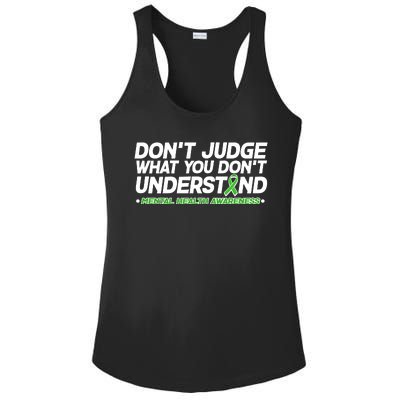 Don't Judge What You Don't Understand Mental Health Awareness Ladies PosiCharge Competitor Racerback Tank