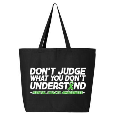 Don't Judge What You Don't Understand Mental Health Awareness 25L Jumbo Tote