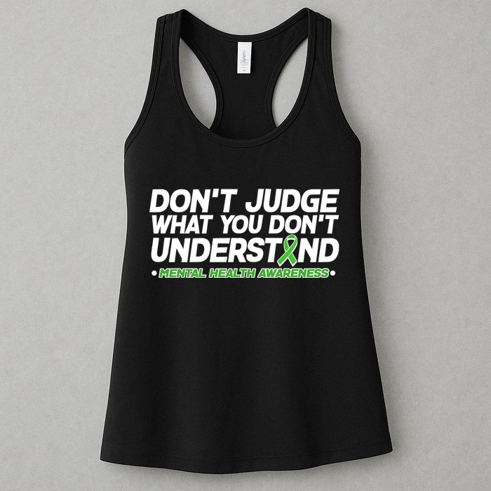 Don't Judge What You Don't Understand Mental Health Awareness Womens Tank Top
