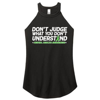 Don't Judge What You Don't Understand Mental Health Awareness Women's Perfect Tri Rocker Tank