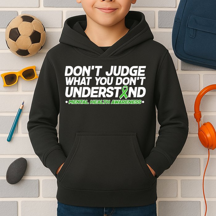 Don't Judge What You Don't Understand Mental Health Awareness Kids Hoodie