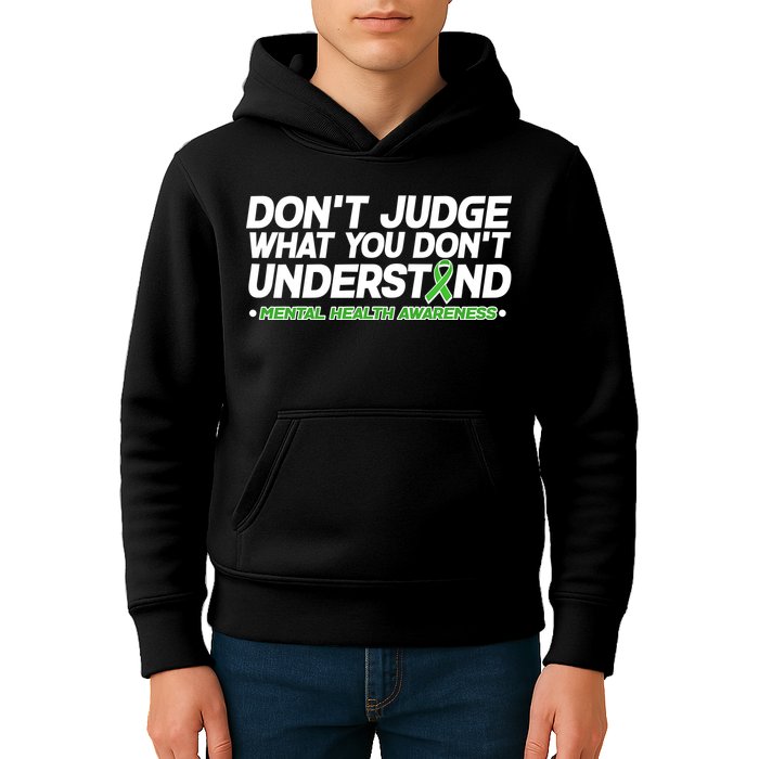 Don't Judge What You Don't Understand Mental Health Awareness Kids Hoodie