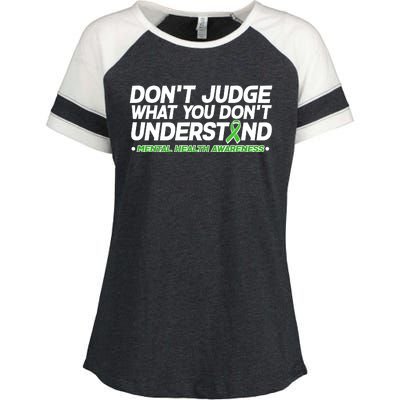 Don't Judge What You Don't Understand Mental Health Awareness Enza Ladies Jersey Colorblock Tee