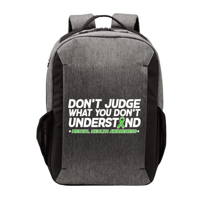 Don't Judge What You Don't Understand Mental Health Awareness Vector Backpack