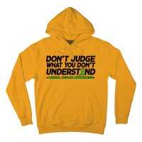 Don't Judge What You Don't Understand Mental Health Awareness Hoodie