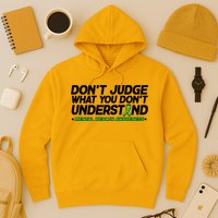 Don't Judge What You Don't Understand Mental Health Awareness Hoodie