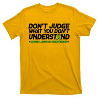 Don't Judge What You Don't Understand Mental Health Awareness T-Shirt