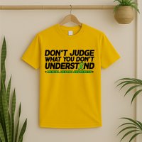 Don't Judge What You Don't Understand Mental Health Awareness T-Shirt
