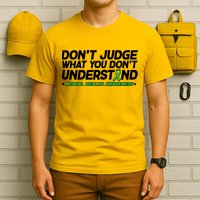 Don't Judge What You Don't Understand Mental Health Awareness T-Shirt