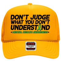 Don't Judge What You Don't Understand Mental Health Awareness Hat