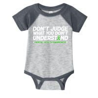 Don't Judge What You Don't Understand Mental Health Awareness Infant Baby Jersey Bodysuit