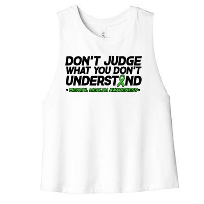 Don't Judge What You Don't Understand Mental Health Awareness Women's Racerback Cropped Tank