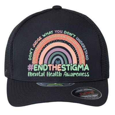 Don't Judge What You Don't Understand #End The Stigma Flexfit Unipanel Trucker Cap