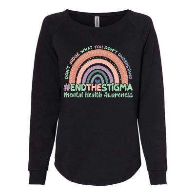 Don't Judge What You Don't Understand #End The Stigma Womens California Wash Sweatshirt