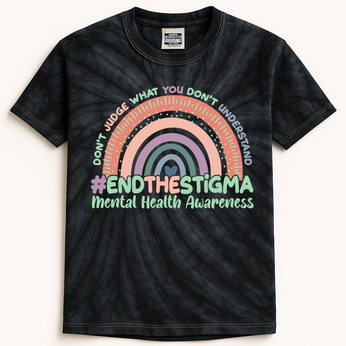 Don't Judge What You Don't Understand #End The Stigma Kids Tie-Dye T-Shirt