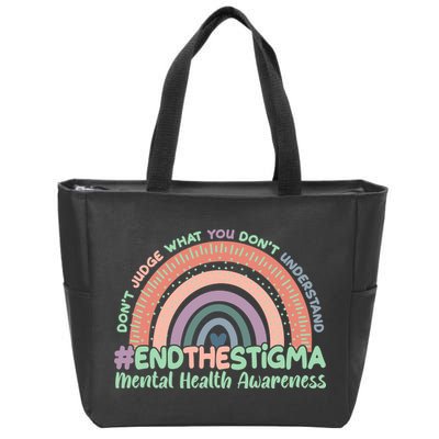 Don't Judge What You Don't Understand #End The Stigma Zip Tote Bag
