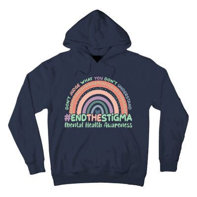 Don't Judge What You Don't Understand #End The Stigma Tall Hoodie