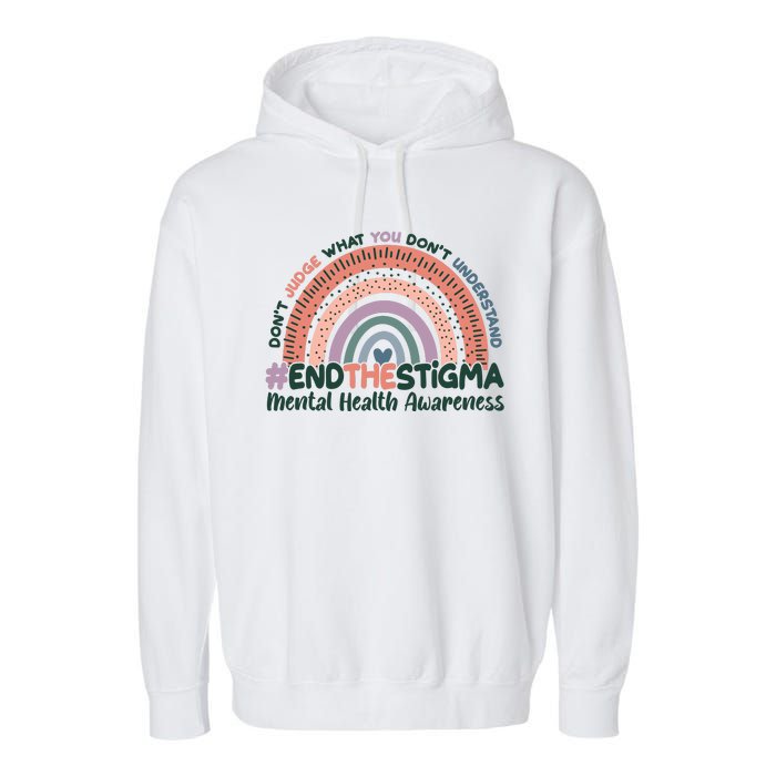 Don't Judge What You Don't Understand #End The Stigma Garment-Dyed Fleece Hoodie