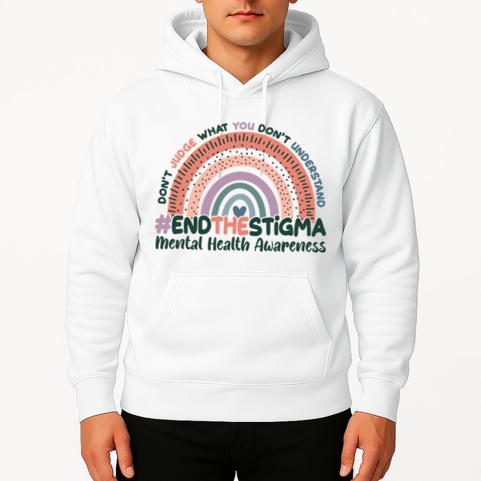 Don't Judge What You Don't Understand #End The Stigma Hoodie