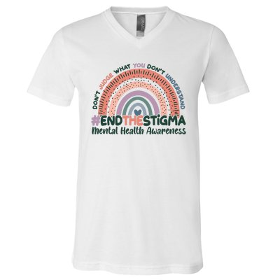 Don't Judge What You Don't Understand #End The Stigma V-Neck T-Shirt