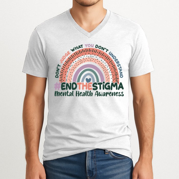 Don't Judge What You Don't Understand #End The Stigma V-Neck T-Shirt