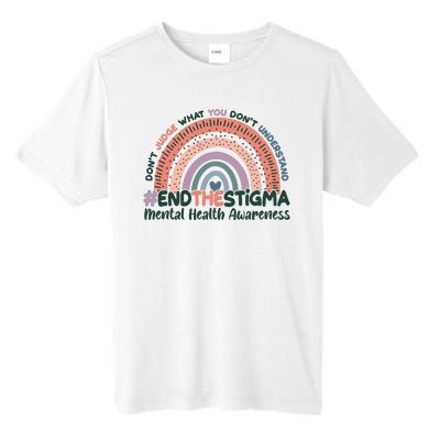 Don't Judge What You Don't Understand #End The Stigma Tall Fusion ChromaSoft Performance T-Shirt