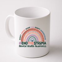 Don't Judge What You Don't Understand #End The Stigma Mug