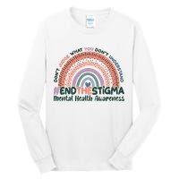 Don't Judge What You Don't Understand #End The Stigma Tall Long Sleeve T-Shirt