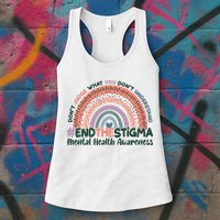 Don't Judge What You Don't Understand #End The Stigma Womens Tank Top