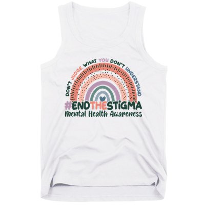 Don't Judge What You Don't Understand #End The Stigma Tank Top