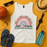 Don't Judge What You Don't Understand #End The Stigma Tank Top