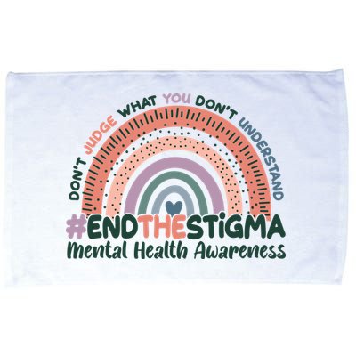 Don't Judge What You Don't Understand #End The Stigma Microfiber Hand Towel