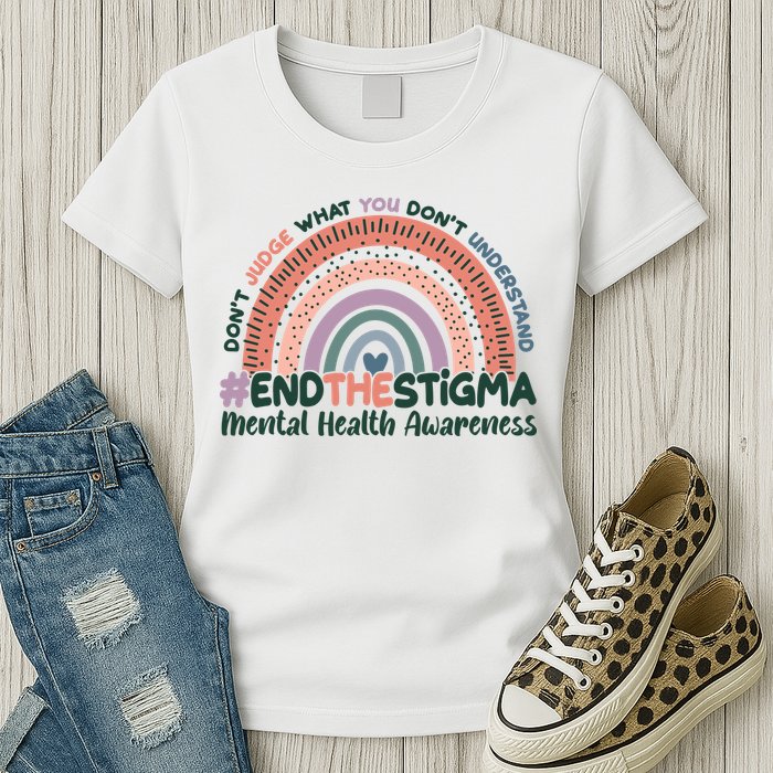 Don't Judge What You Don't Understand #End The Stigma Womens T-Shirt