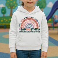 Don't Judge What You Don't Understand #End The Stigma Kids Hoodie