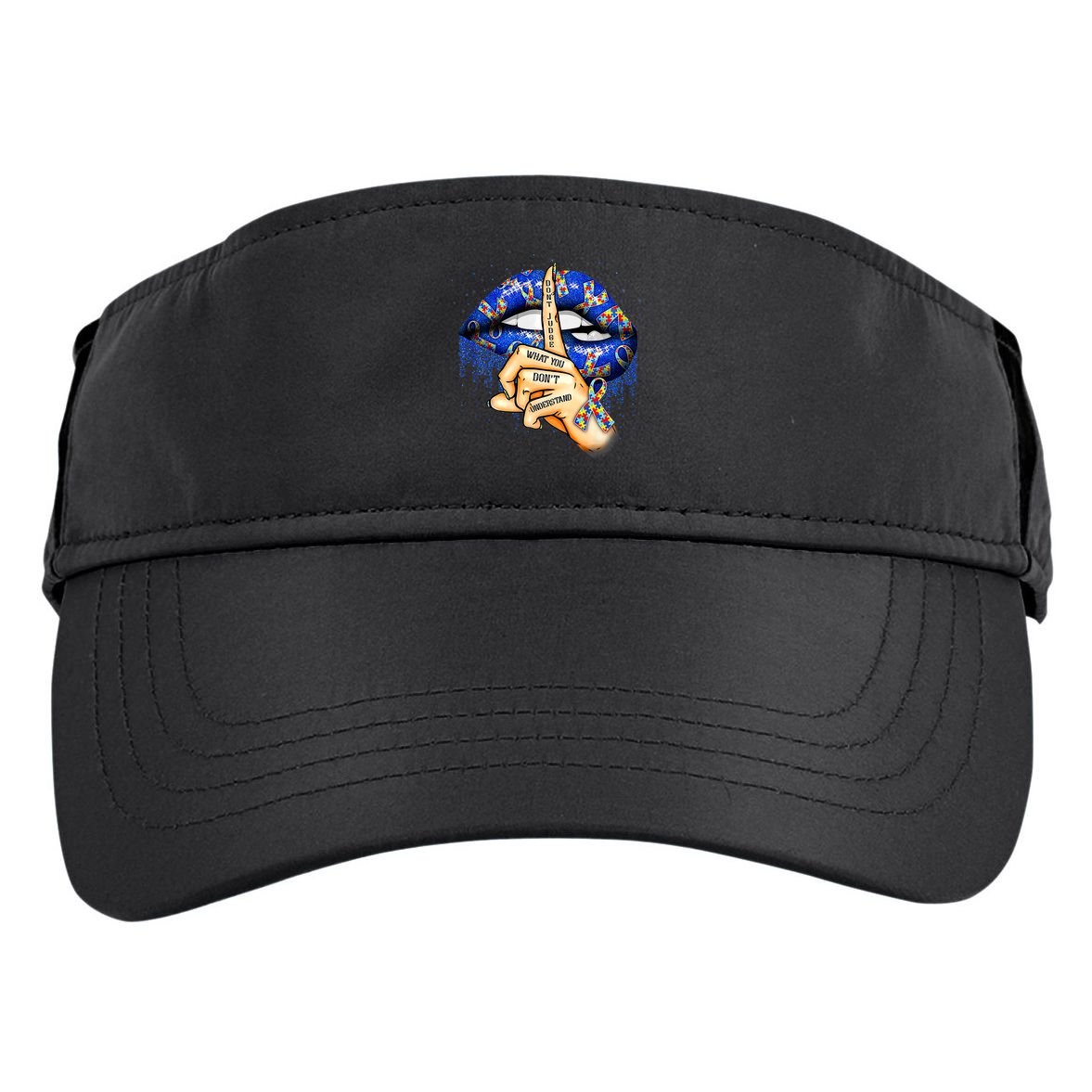 Don't Judge What You Don't Understand Autism Awareness Lips Adult Drive Performance Visor
