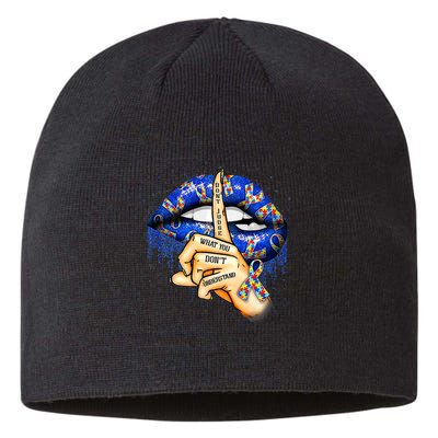 Don't Judge What You Don't Understand Autism Awareness Lips Sustainable Beanie
