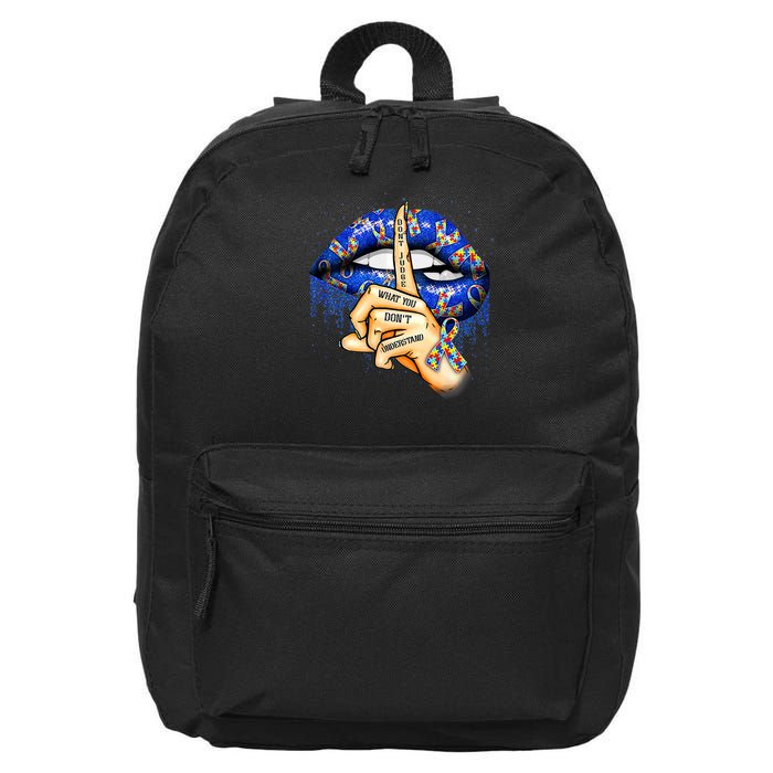 Don't Judge What You Don't Understand Autism Awareness Lips 16 in Basic Backpack